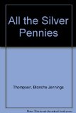 All the Silver Pennies N/A 9780027893304 Front Cover