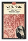 Axel Haig and the Victorian Vision of the Middle Ages  1984 9780047200304 Front Cover