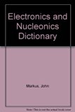 Electronics and Nucleonics Dictionary 3rd 9780070404304 Front Cover