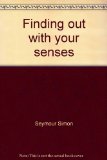 Finding Out with Your Senses  N/A 9780070574304 Front Cover