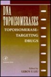 DNA Topoisomerases: Topoisomerase-Targeting Drugs   1994 9780120329304 Front Cover
