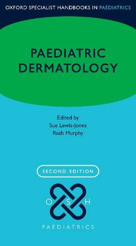 Paediatric Dermatology  2nd 9780198821304 Front Cover