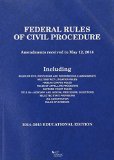 Federal Rules of Civil Procedure 2014-2015: Educational Edition  2014 9780314287304 Front Cover