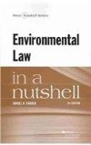 Environmental Law in a Nutshell:   2014 9780314290304 Front Cover