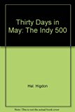 Thirty Days in May : The "Indy" 500 N/A 9780399606304 Front Cover