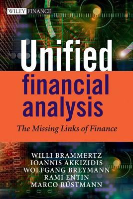 Unified Financial Analysis The Missing Links of Finance  2009 9780470745304 Front Cover