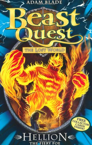Beast Quest: 38: Hellion the Fiery Foe   2010 9781408307304 Front Cover