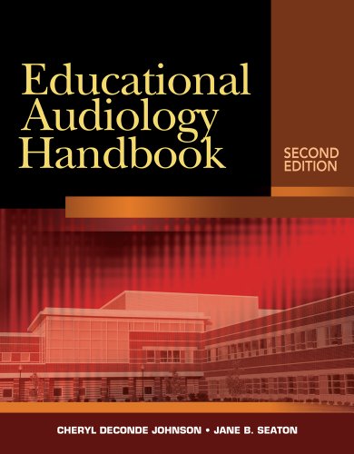 Educational Audiology Handbook  2nd 2012 9781418041304 Front Cover