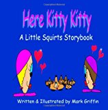 Here Kitty, Kitty!  N/A 9781467928304 Front Cover