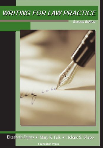 Writing for Law Practice Advanced Legal Writing 2nd 2010 (Revised) 9781599416304 Front Cover