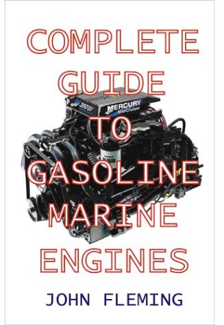 Complete Guide to Gasoline Marine Engines  2000 9781892216304 Front Cover