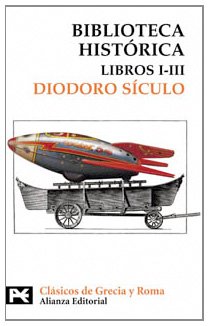 Biblioteca Historica: Libros I-iii  2005 9788420656304 Front Cover