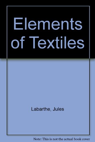 Elements of Textiles   1975 9780023670305 Front Cover