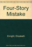 Four-Story Mistake N/A 9780030328305 Front Cover