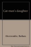Cat-Man's Daughter N/A 9780060200305 Front Cover