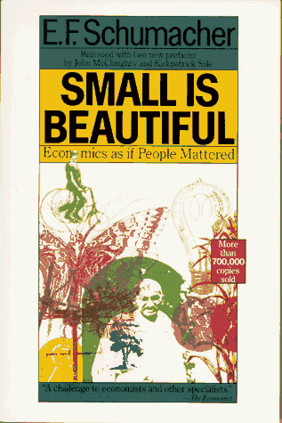 Small Is Beautiful Economics as If People Mattered Reprint  9780060916305 Front Cover