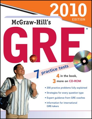McGraw-Hill's GRE with CD-ROM, 2010 Edition  2nd 2009 9780071624305 Front Cover