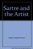Sartre and the Artist   1969 9780226039305 Front Cover