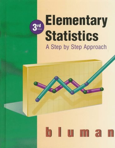 Elementary Statistics A Step-by-Step Approach 3rd 1998 9780256234305 Front Cover