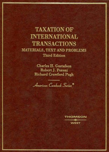 Taxation of International Transactions Materials, Text, and Problems 3rd 2006 (Revised) 9780314149305 Front Cover