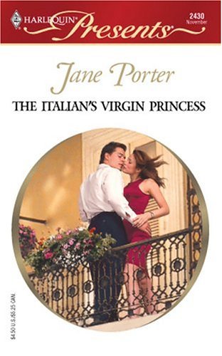 Italian's Virgin Princess Princess Brides  2004 9780373124305 Front Cover