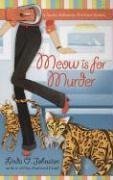 Meow Is for Murder  N/A 9780425214305 Front Cover
