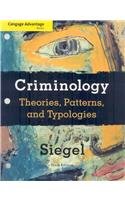 Criminology Theories, Patterns, and Typologies 10th 2010 9780495600305 Front Cover