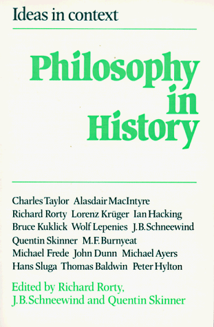 Philosophy in History Essays in the Historiography of Philosophy  1984 9780521273305 Front Cover