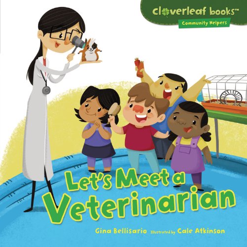 Let's Meet a Veterinarian:   2013 9780761390305 Front Cover