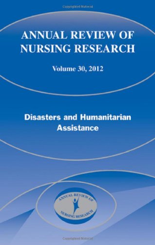 Annual Review of Nursing Research: Disasters and Humanitarian Assistance  2012 9780826110305 Front Cover