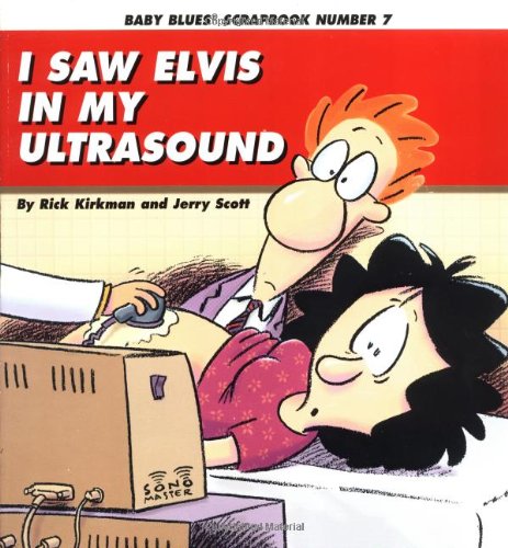 I Saw Elvis in My Ultrasound   1996 9780836221305 Front Cover