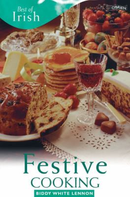 Best of Irish Festive Cooking   2005 9780862789305 Front Cover
