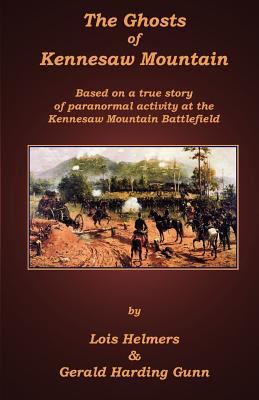 Ghosts of Kennesaw Mountain  N/A 9780985440305 Front Cover