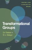 Transformational Groups Creating a New Scorecard for Groups  2014 9781433683305 Front Cover