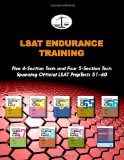 LSAT Endurance Training Five 4-Section Tests and Four 5-Section Tests Spanning Official LSAT PrepTests 51-60 (Cambridge LSAT) N/A 9781456370305 Front Cover