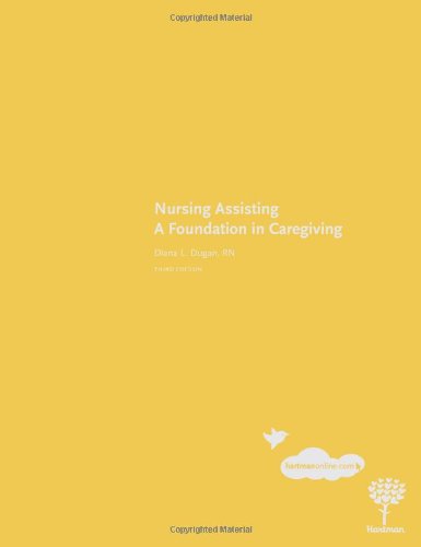 Nursing Assisting A Foundation in Caregiving 3rd (Revised) 9781604250305 Front Cover