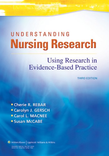 Understanding Nursing Research Using Research in Evidence-Based Practice 3rd 2010 (Revised) 9781605477305 Front Cover