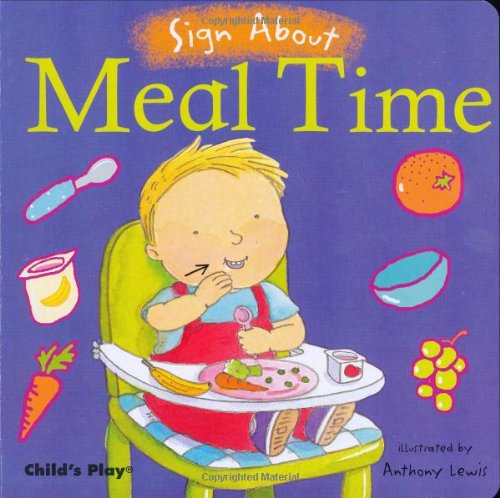 Meal Time American Sign Language N/A 9781846430305 Front Cover