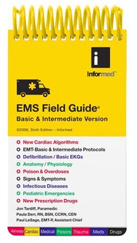EMS Field Guide : Basic & Intermediate  2006 9781890495305 Front Cover