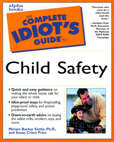 Child Safety   1999 9780028636306 Front Cover