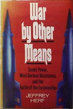 War by Other Means   1991 9780029150306 Front Cover