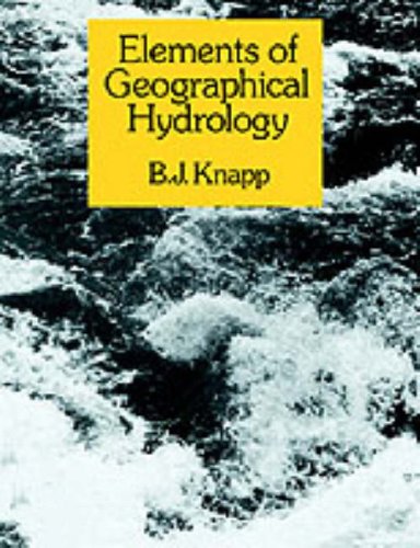 Elements of Geographical Hydrology   1979 9780045510306 Front Cover