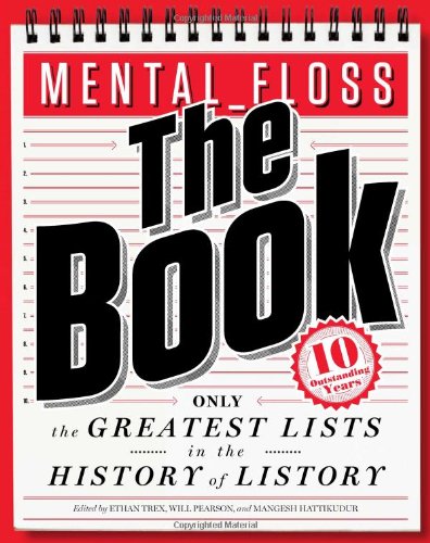 Mental_floss: the Book The Greatest Lists in the History of Listory N/A 9780062069306 Front Cover