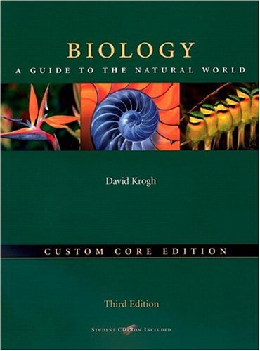 Biology A Guide to the Natural World, the Custom Core 3rd 2005 (Revised) 9780131471306 Front Cover