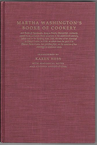 Martha Washington's Book of Cookery   1981 9780231049306 Front Cover