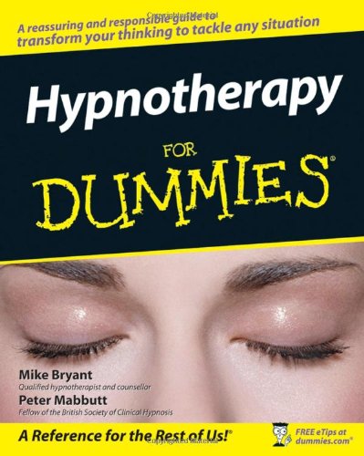 Hypnotherapy for Dummies   2006 9780470019306 Front Cover