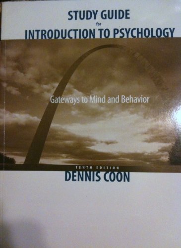 Introduction to Psychology Gateways to the Mind and Behavior 10th 2004 (Guide (Pupil's)) 9780534612306 Front Cover