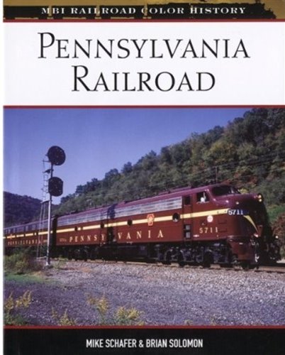Pennsylvania Railroad   2009 9780760329306 Front Cover