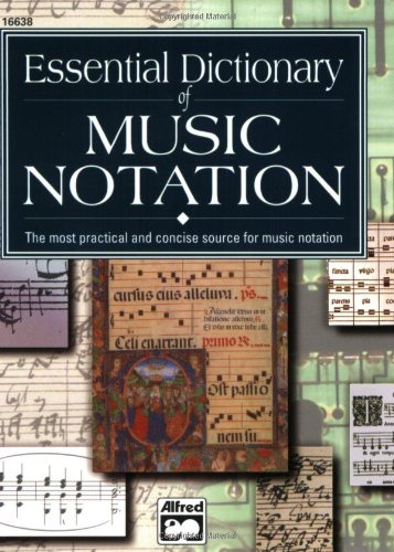Essential Dictionary of Music Notation Pocket Size Book  1996 9780882847306 Front Cover