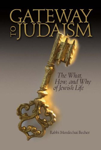 Gateway to Judaism The What, How, and Why of Jewish Life  2005 9781422600306 Front Cover